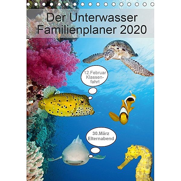 Der Unterwasser Familienplaner 2020 (Tischkalender 2020 DIN A5 hoch), Sven Gruse