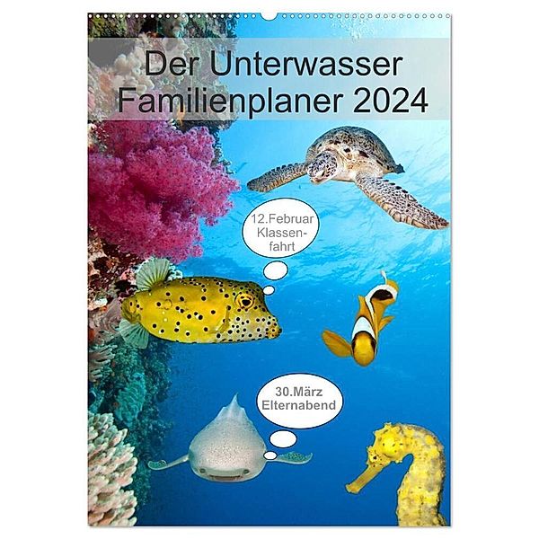 Der Unterwasser Familienplaner 2024 (Wandkalender 2024 DIN A2 hoch), CALVENDO Monatskalender, Sven Gruse
