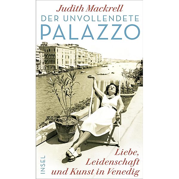 Der unvollendete Palazzo, Judith Mackrell