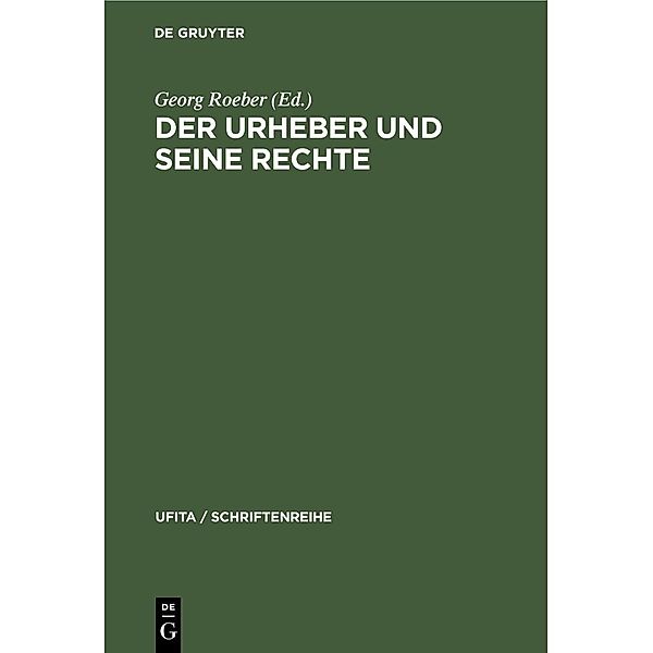 Der Urheber und seine Rechte