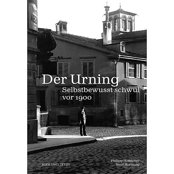 Der Urning, Philippe Hofstetter, René Hornung