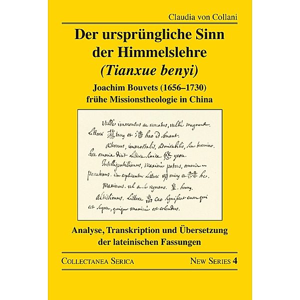 Der ursprüngliche Sinn der Himmelslehre (Tianxue benyi), Claudia von Collani