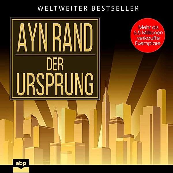 Der Ursprung, Ayn Rand