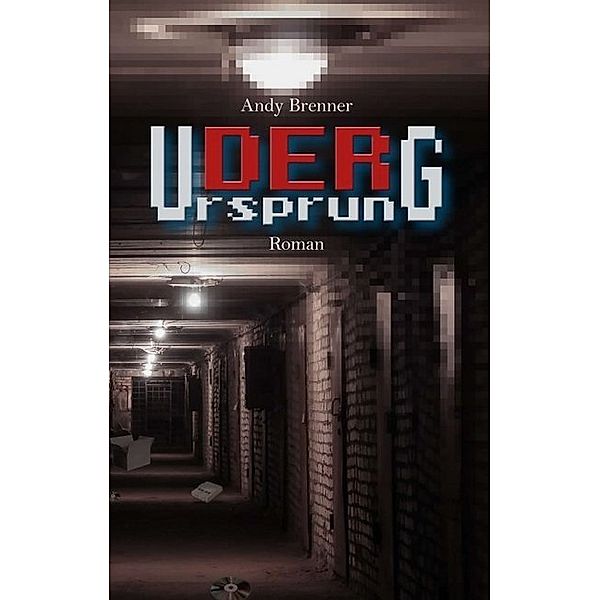 Der Ursprung, Andy Brenner