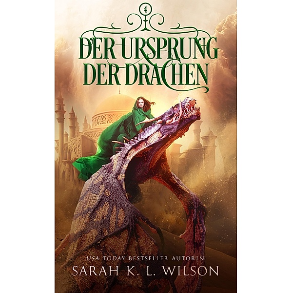 Der Ursprung der Drachen / Die Drachenschule Bd.4, Sarah K. L. Wilson, Fantasy Bücher, Winterfeld Verlag