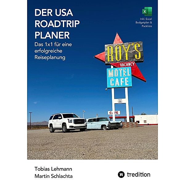Der USA Roadtrip Planer: Das 1x1 für eine  erfolgreiche  Reiseplanung, Tobias, Martin