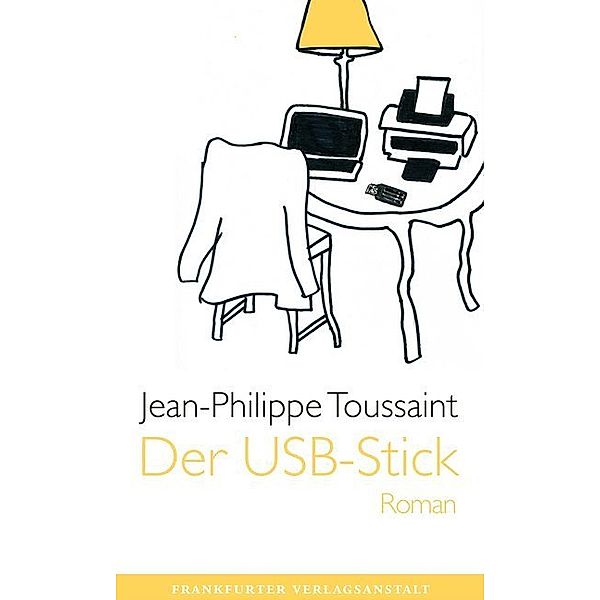 Der USB-Stick, Jean-Philippe Toussaint