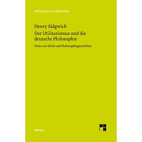 Der Utilitarismus und die deutsche Philosophie, Henry Sidgwick