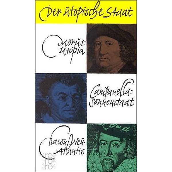 Der utopische Staat, Thomas Morus, Tommaso Campanella, Francis Bacon