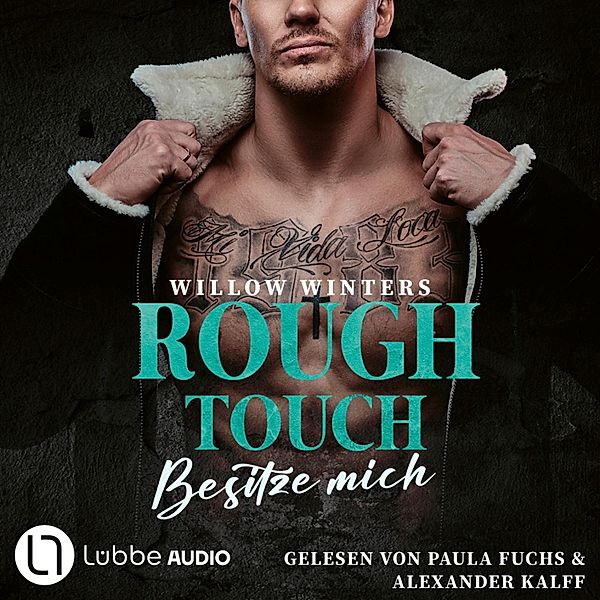 Der Valetti-Clan - 1 - Rough Touch - Besitze mich, Willow Winters