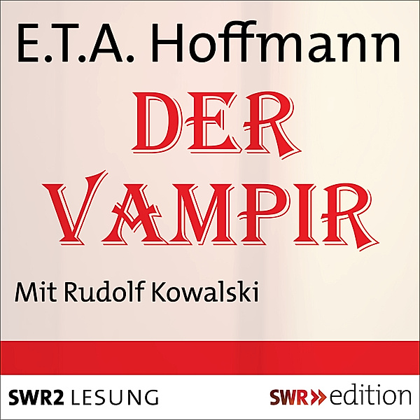 Der Vampir, E.T.A. Hoffmann