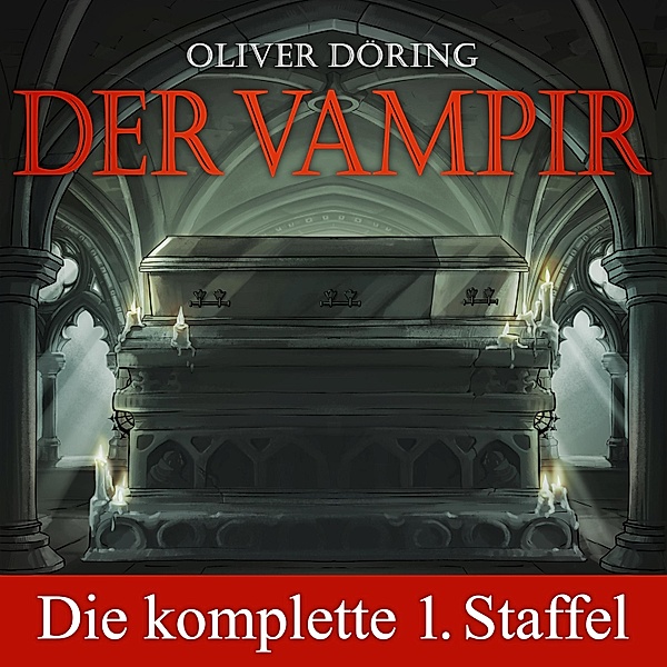 Der Vampir - Der Vampir, Die komplette erste Staffel, Folge 1-5, Oliver Döring