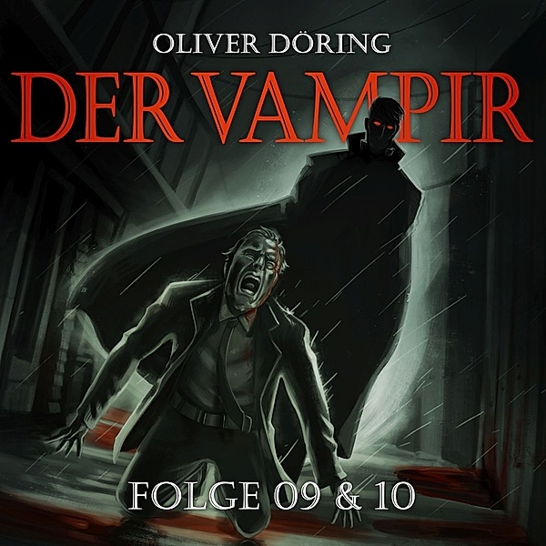 Der Vampir.Tl.9 & 10,1 CD, Oliver Döring