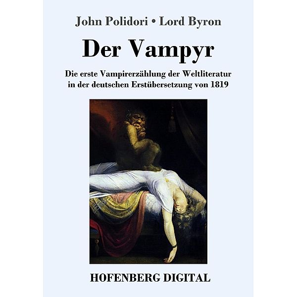 Der Vampyr, John Polidori, Lord Byron