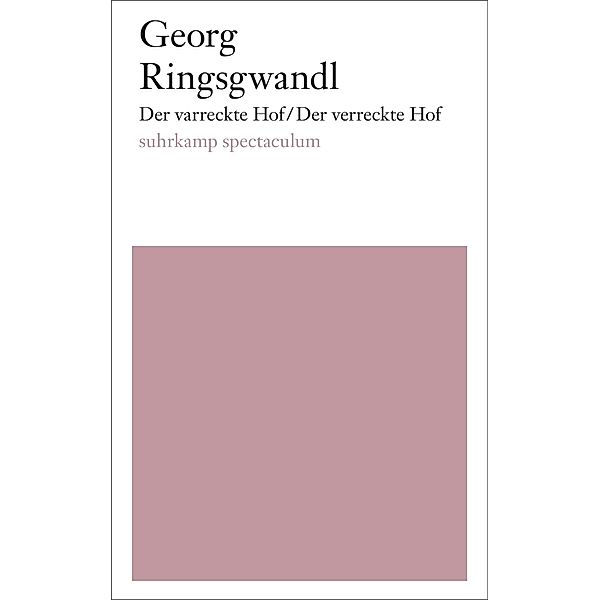 Der varreckte Hof/Der verreckte Hof, Georg Ringsgwandl