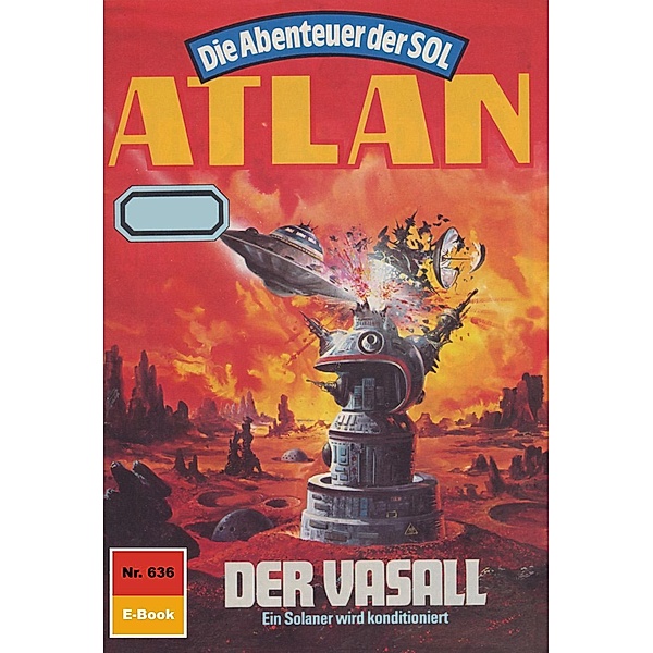 Der Vasall (Heftroman) / Perry Rhodan - Atlan-Zyklus Anti-ES Bd.636, Falk-Ingo Klee