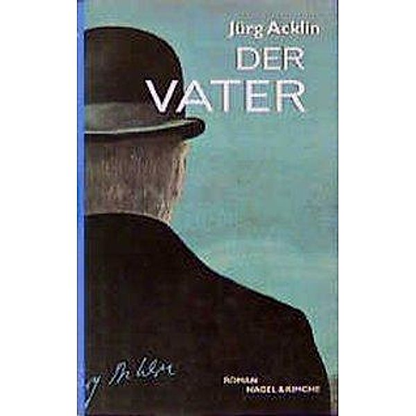 Der Vater, Jürg Acklin