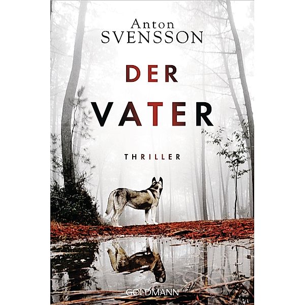 Der Vater, Anton Svensson