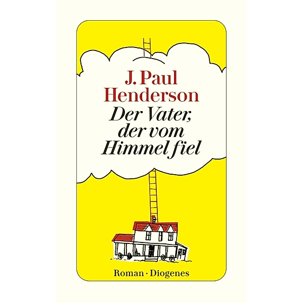 Der Vater, der vom Himmel fiel, J. Paul Henderson