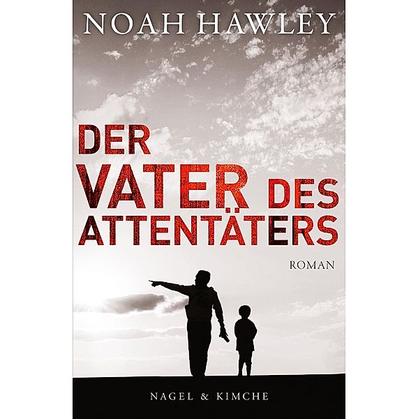 Der Vater des Attentäters, Noah Hawley