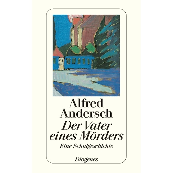 Der Vater eines Mörders, Alfred Andersch