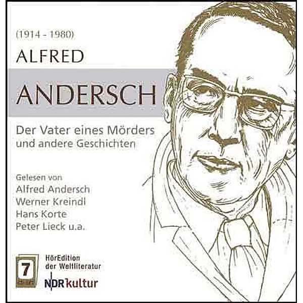 Der Vater eines Mörders und andere Geschichten, 7 Audio-CDs + MP3-CD, Alfred Andersch
