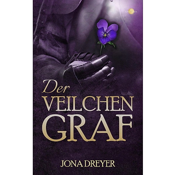 Der Veilchengraf / Inselreich-Saga Bd.5, Jona Dreyer