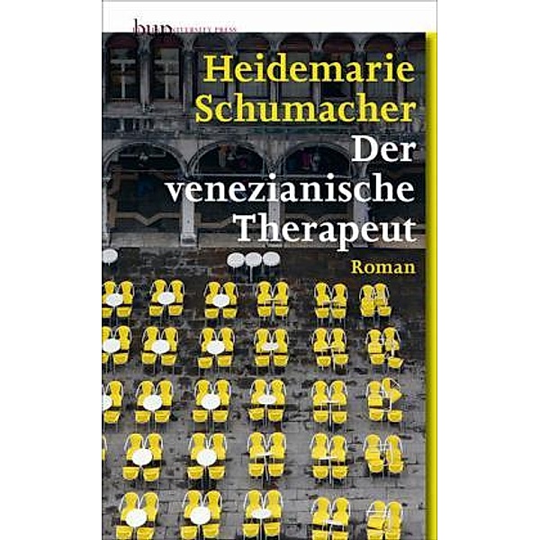 Der venezianische Therapeut, Heidemarie Schumacher