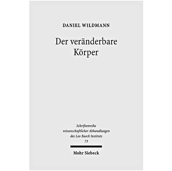 Der veränderbare Körper, Daniel Wildmann