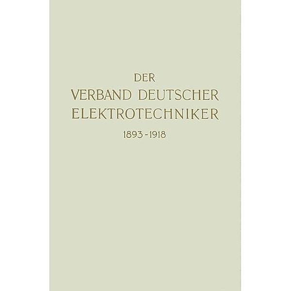 Der Verband Deutscher Elektrotechniker 1893-1918, Verband Deutscher Elektrotechniker