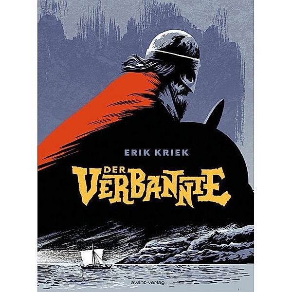 Der Verbannte, Erik Kriek