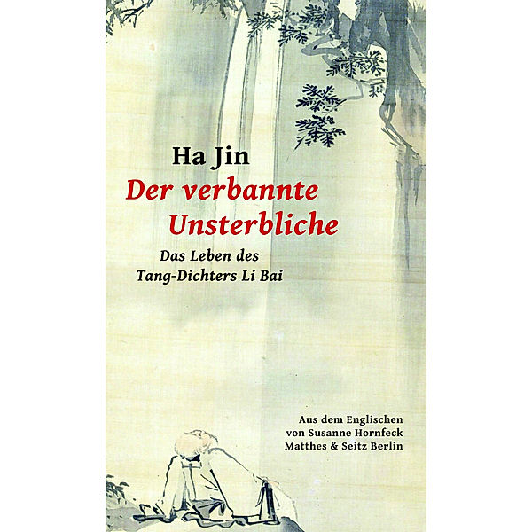 Der verbannte Unsterbliche, Ha Jin