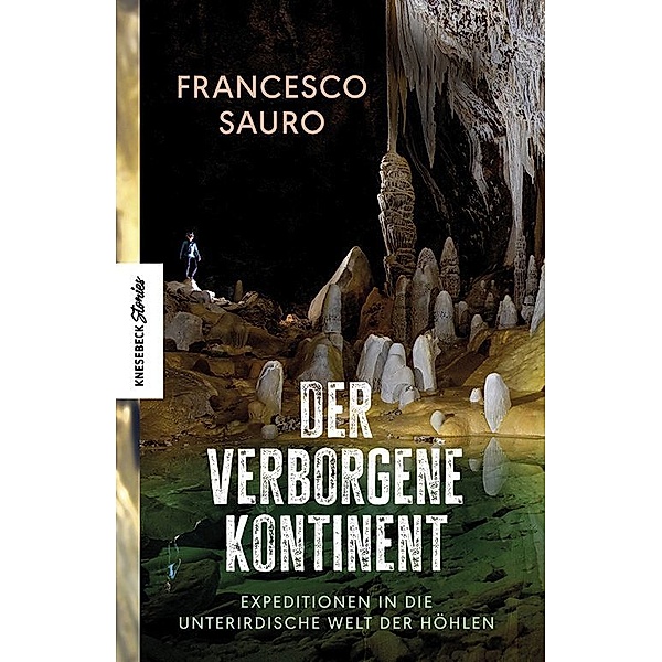 Der verborgene Kontinent, Francesco Sauro