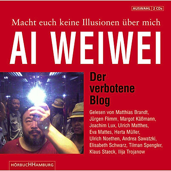 Der verbotene Blog, 2 Audio-CDs, Ai Wei Wei