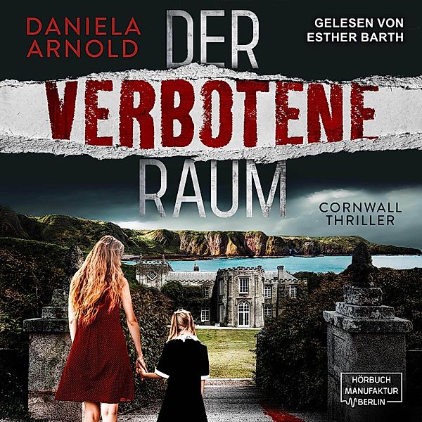 Der verbotene Raum, Daniela Arnold