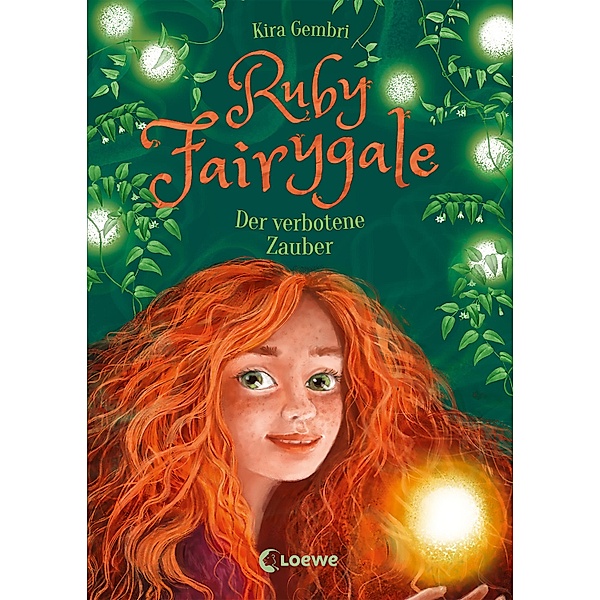 Der verbotene Zauber / Ruby Fairygale Bd.5, Kira Gembri