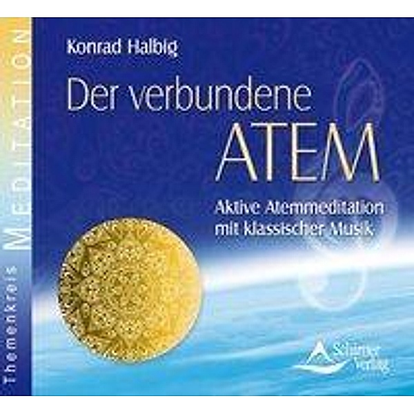 Der verbundene Atem, Audio-CD, Konrad Halbig