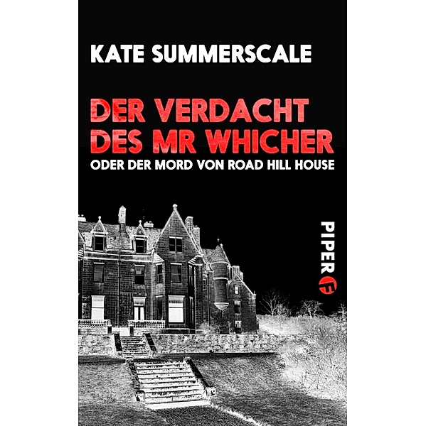 Der Verdacht des Mr Whicher / Piper Spannungsvoll, Kate Summerscale