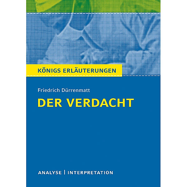 Der Verdacht von Friedrich Dürrenmatt, Friedrich Dürrenmatt