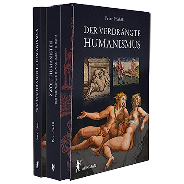 Der verdrängte Humansimus & Zwölf Humanisten, 2 Teile, Peter Priskil