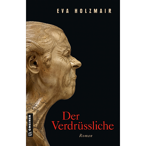 Der Verdrüssliche, Eva Holzmair