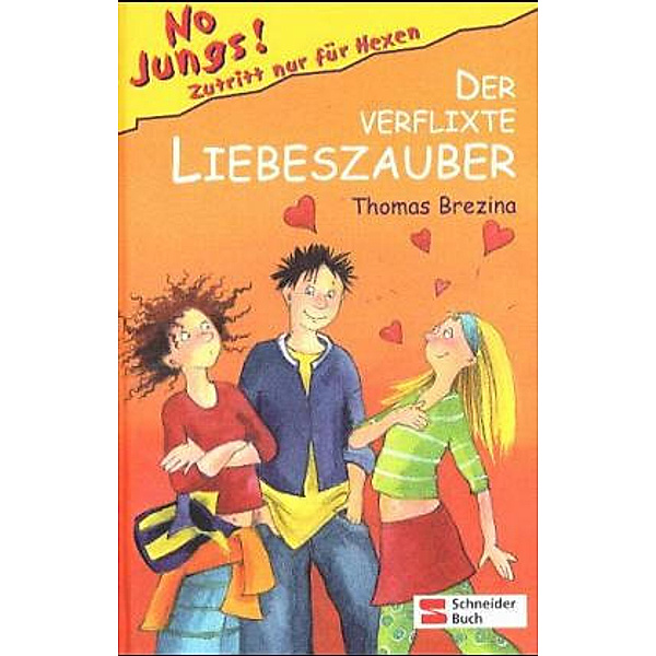 Der verflixte Liebeszauber / No Jungs! Bd.3, Thomas Brezina