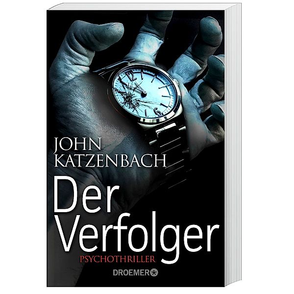 Der Verfolger / Dr. Frederick Starks Bd.2, John Katzenbach