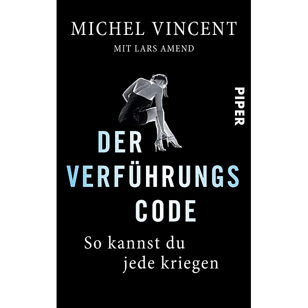 Der Verführungscode, Michel Vincent, Lars Amend