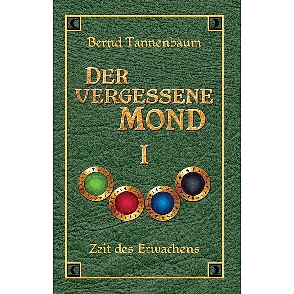 Der vergessene Mond Bd I, Bernd Tannenbaum