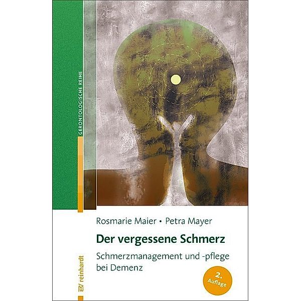 Der vergessene Schmerz, Rosmarie Maier, Petra Mayer