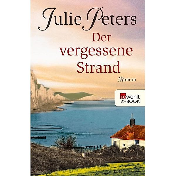 Der vergessene Strand, Julie Peters