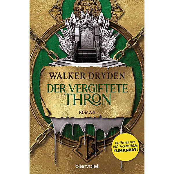 Der vergiftete Thron / Tumanbay Bd.2, Walker Dryden