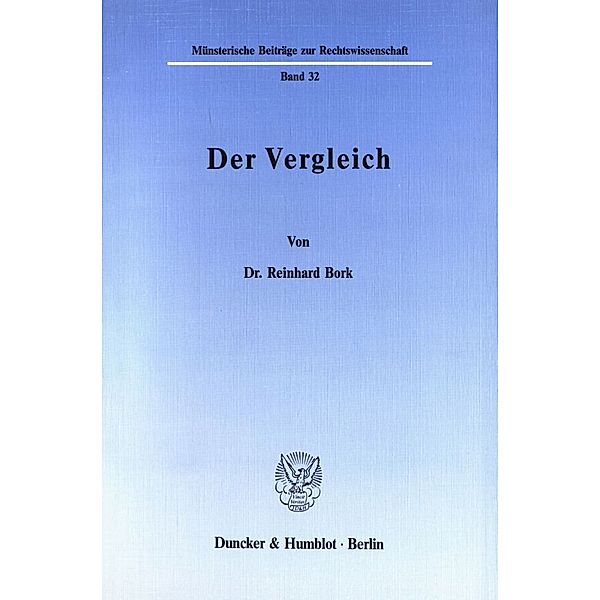 Der Vergleich., Reinhard Bork