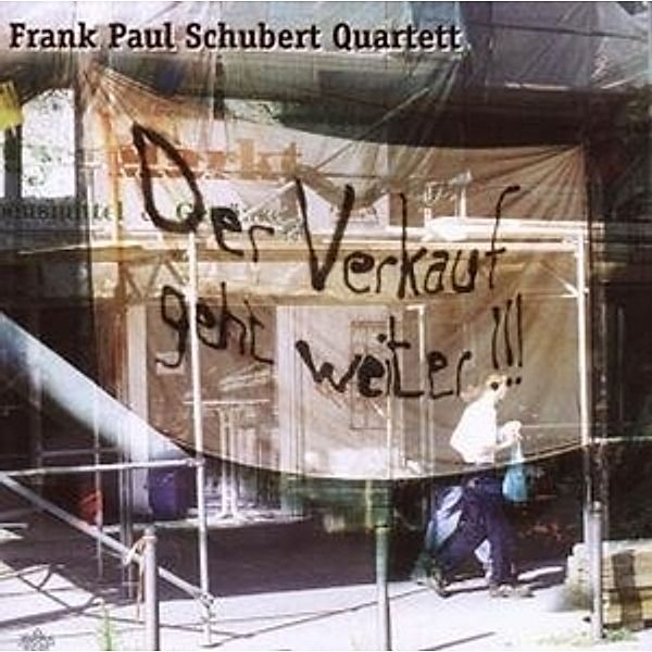 Der Verkauf geht weiter, Frank Paul Schubert